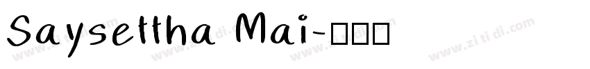 Saysettha Mai字体转换